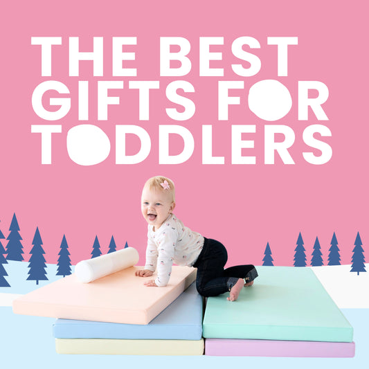 The Best Gifts for Toddlers